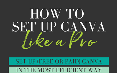 Design With Canva: How to Set up Canva Like a Pro