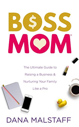 Boss Mom Book for Mom Entreprenuers