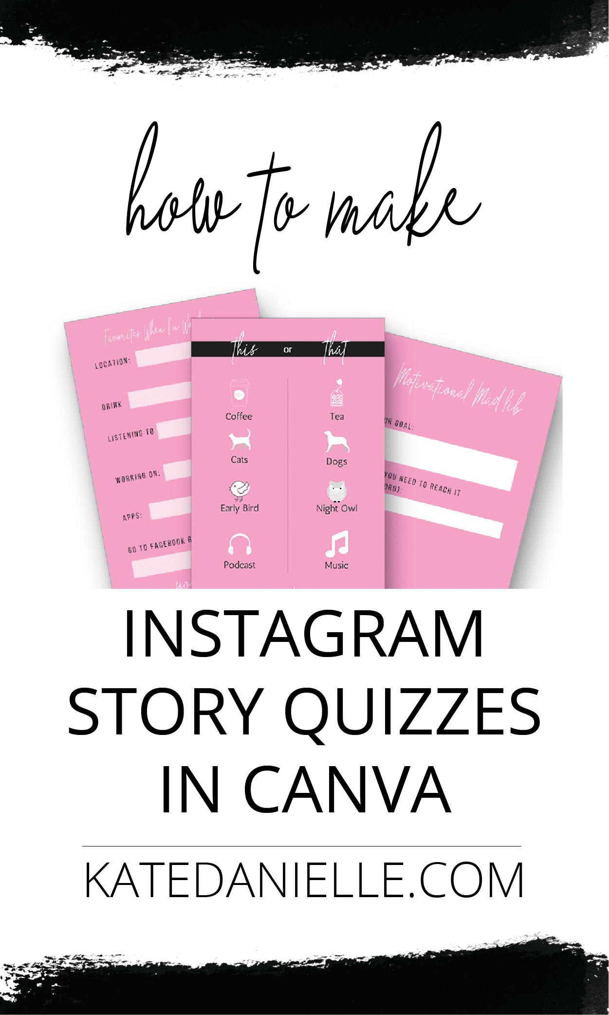 Create Instagram Story Quizzes In Canva Kate Danielle Creative