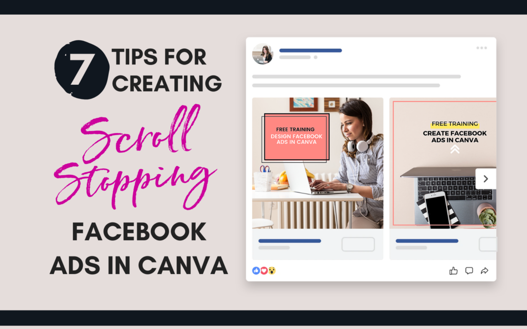 7 Tips for Designing Eye-Catching Facebook Ads