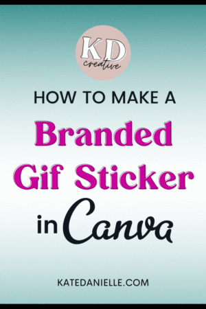 how to make a gif sticker in Canva