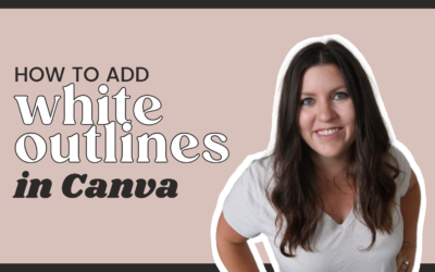 How to Add a White Outline in Canva